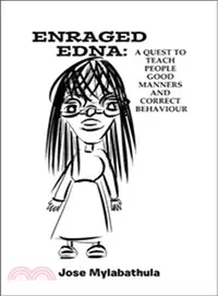 在飛比找三民網路書店優惠-Enraged Edna ― A Quest to Teac
