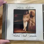 喃喃字旅二手CD《JOSHUA KADISON-PAINTED DESERT SERENADE》