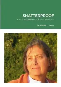 在飛比找博客來優惠-Shatterproof: A Mother’s Memoi