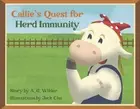 Callie's Quest for Herd Immunity by A.G. Wilder (English) Paperback Book