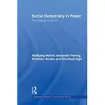 SOCIAL DEMOCRACY IN POWER: THE CAPACITY TO REFORM