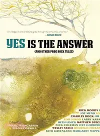 在飛比找三民網路書店優惠-Yes Is the Answer ― And Other 