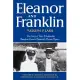 Eleanor and Franklin: The Story of Their Relationship Based on Eleanor Roosevelt’’s Private Papers