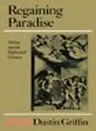 在飛比找三民網路書店優惠-Regaining Paradise:Milton and 