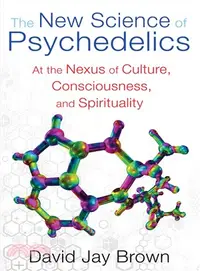 在飛比找三民網路書店優惠-The New Science of Psychedelic