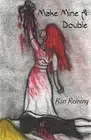 Make Mine A Double: unspeakables case 5 by Ron Reining (English) Paperback Book