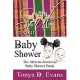 Put Soul in Your Baby Shower: The African-american Baby Shower Book