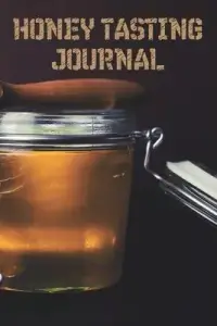 在飛比找博客來優惠-Honey Tasting Journal: 100 Log