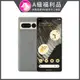 【福利品】Google Pixel 7 Pro (12G/128G)