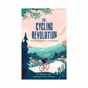 The Cycling Revolution by Patrick Field
