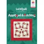 LET’’S QUILT SERIES: APPLIQUE & RUCHING CLASS DVD