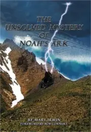 The Unsolved Mystery of Noah's Ark (Hardback or Cased Book)