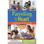 PARENTING FROM THE HEART: RAISING RESILIENT AND SUCCESSFUL SMART KIDS