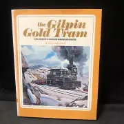 THE GILPIN GOLD TRAIN, COLORADO M.H.FERRELL, PRUETT PRESS 1970 Hardcover