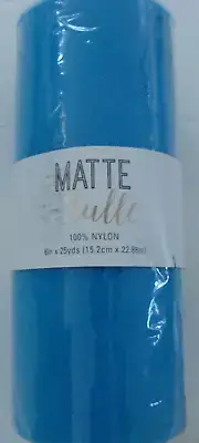 NIP Decorative Matte Tulle, Roll/Spool of 6"x 25yds Polyester Blue Wyla 113840