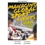 MANAGING GLOBAL SPORT EVENTS: LOGISTICS AND COORDINATION