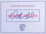 Nathan Brown SIGNED Western Bulldogs Card. AFL Football Bontempelli Liberatore