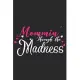 Mommin through the madness: Daily planner journal for mother/stepmother, Paperback Book With Prompts About What I Love About Mom/ Mothers Day/Birt