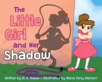 在飛比找博客來優惠-The Little Girl and Her Shadow