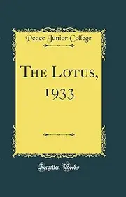 The Lotus, 1933 (Classic Reprint)