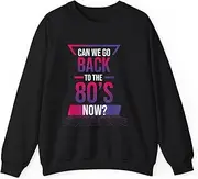 [Generic] Back to The 80s Funny 1980s Vintage Vaporware Retro Sweatshirt for Adults Crew Neck Long Sleeve Pullover