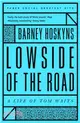 Lowside of the Road: A Life of Tom Waits