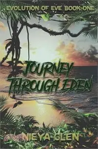 在飛比找三民網路書店優惠-Journey Through Eden, Evolutio