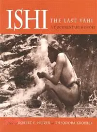 在飛比找三民網路書店優惠-Ishi the Last Yahi