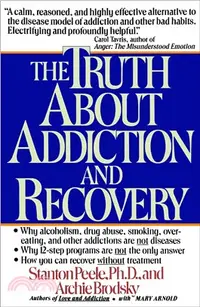 在飛比找三民網路書店優惠-The Truth About Addiction and 