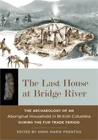 在飛比找三民網路書店優惠-The Last House at Bridge River