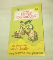 Coles Little Treehouse #10 The Story of the Ninja Snails