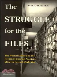 在飛比找三民網路書店優惠-The Struggle for the Files ― T