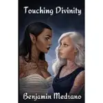 TOUCHING DIVINITY