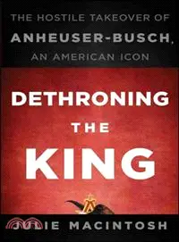 在飛比找三民網路書店優惠-Dethroning the King: The Hosti