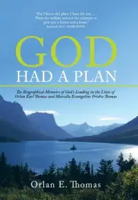 在飛比找博客來優惠-God Had a Plan: The Biographic