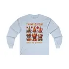 thanksgiving with my gnomies gnome fall Unisex Cotton Long Sleeve Tee men women