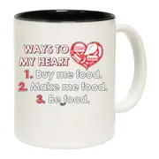 Ways To My Heart Buy Me Food Make Me Food Mug Cup