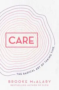 在飛比找誠品線上優惠-Care: The Radical Art of Takin