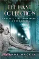 The Last Collection: A Novel of Elsa Schiaparelli and Coco Chanel