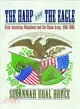 The Harp And the Eagle ─ Irish-American Volunteers And the Union Army, 1861-1865