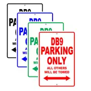 DB9 Aston Martin Car Reserved Parking Only All Others Towed Garage Aluminum Sign