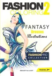 在飛比找博客來優惠-Fashion Coloring 2: Fantasy Dr