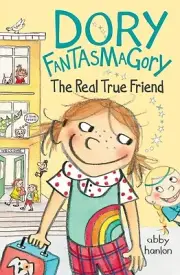 Dory Fantasmagory: The Real True Friend Hanlon, Abby Paperback
