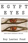 Egypt Eyes: Anson Hunter Archaeological Mystery Thriller by Roy Lester Pond Pape