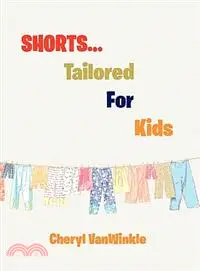 在飛比找三民網路書店優惠-Shorts, Tailored for Kids