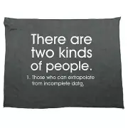 There Are 2 Kinds Of People Those That Can Extrapolate - Funny Gym Sports Towel