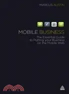 在飛比找三民網路書店優惠-Mobile Business: The Essential
