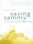 在飛比找三民網路書店優惠-Saving Sammy: Curing the Boy W