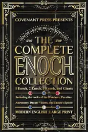 Complete Enoch Collection: Books 1, 2, 3 & Giants Edition - Rare Spiritual Texts