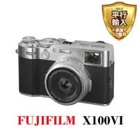 在飛比找momo購物網優惠-【FUJIFILM 富士】X100VI數位相機*銀(平行輸入